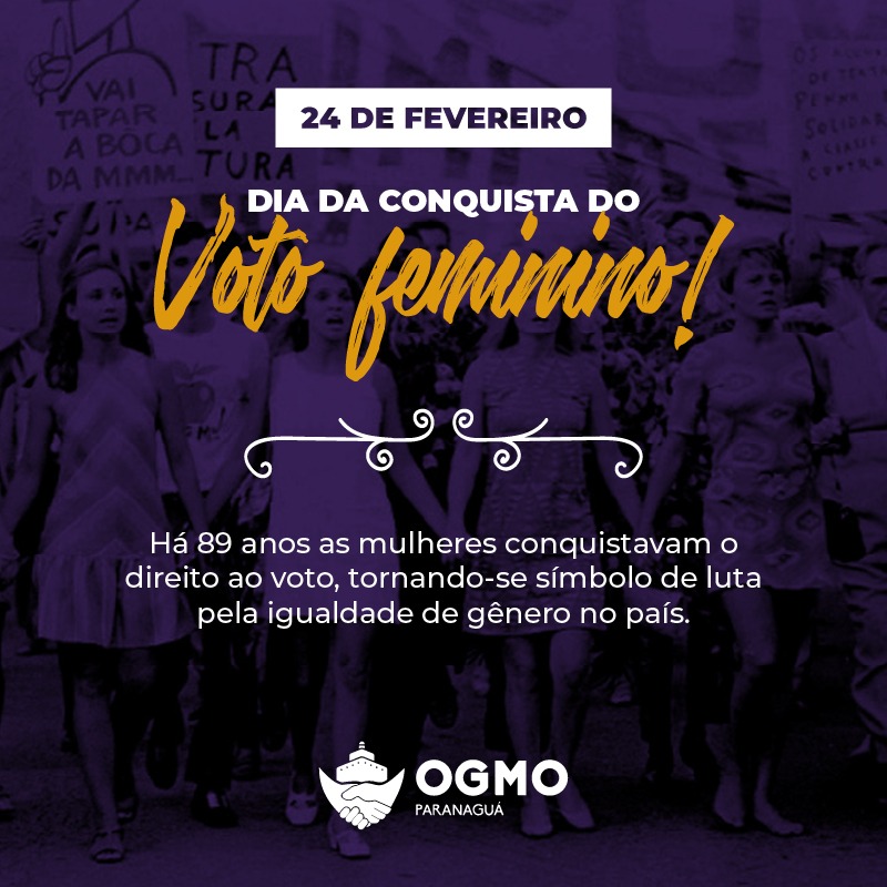 24/02 - Dia da Conquista do Voto Feminino